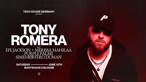 Tony Romera pres by TECH HOUSE GERMANY - Aftershow
