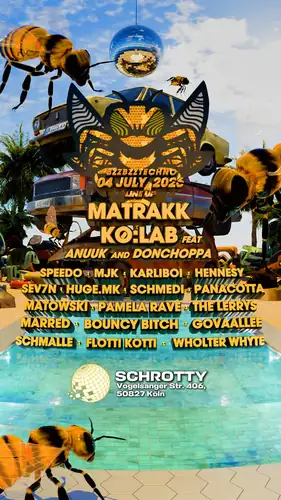 BZZBZZ TECHNO with MATRAKK, Kø:lab feat Anuuk & DonChoppa
