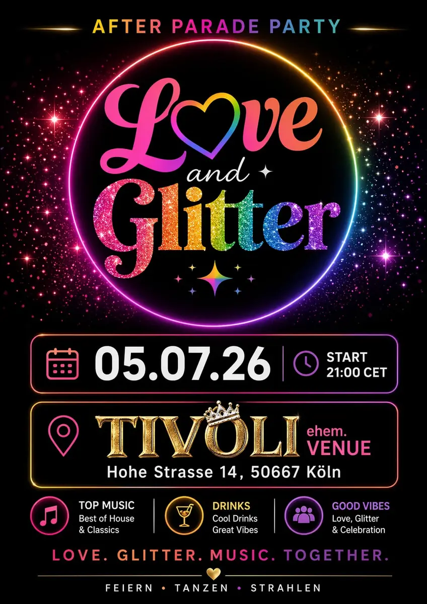 Love & Glitter - AFTER PARADE PARTY CSD Köln — Köln