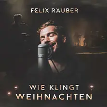 Felix Räuber - Jak brzmi Boże Narodzenie 2026 — Kaiser-Wilhelm-Gedächtnis-Kirche, Berlin