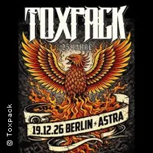Toxpack - 25 Jahre - Heimspiel 2026 — Astra Kulturhaus, Берлін