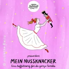 My Nutcracker - My Ballet World / Urania Berlin — Urania, Berlin