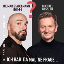 Ingmar Stadelmann spotyka Michaela Kesslera – Mam tu pewne pytanie — Berliner Kabarett-Theater Die Wühlmäuse, Berlin
