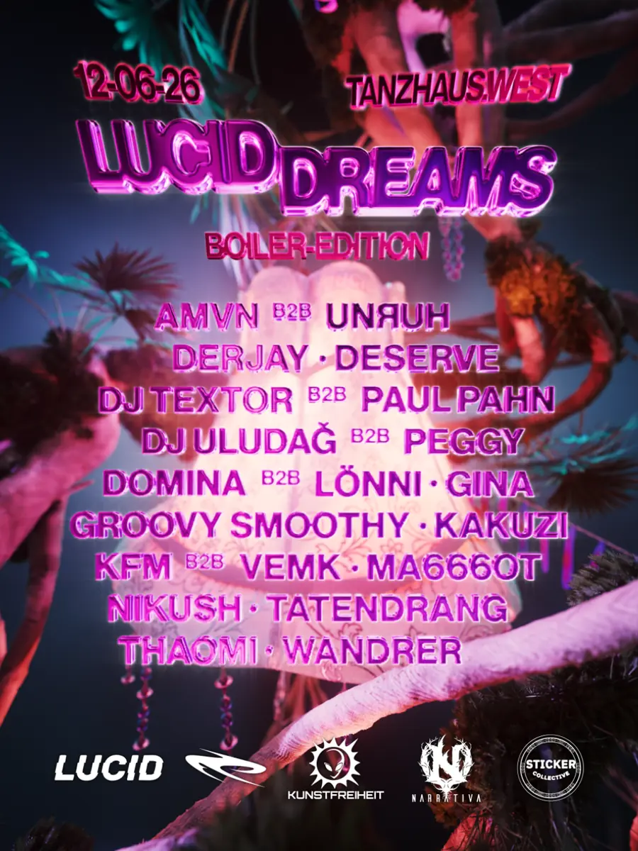 LUCID DREAMS - BOILER EDITION — Tanzhaus West, Франкфурт-на-Майні