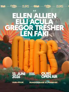 OURS OPEN AIR с Ellen Allien, Elli Acula, Gregor Tresher, Len Faki