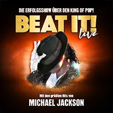 BEAT IT! – Успешное шоу о Короле поп-музыки! — Tempodrom, Берлин
