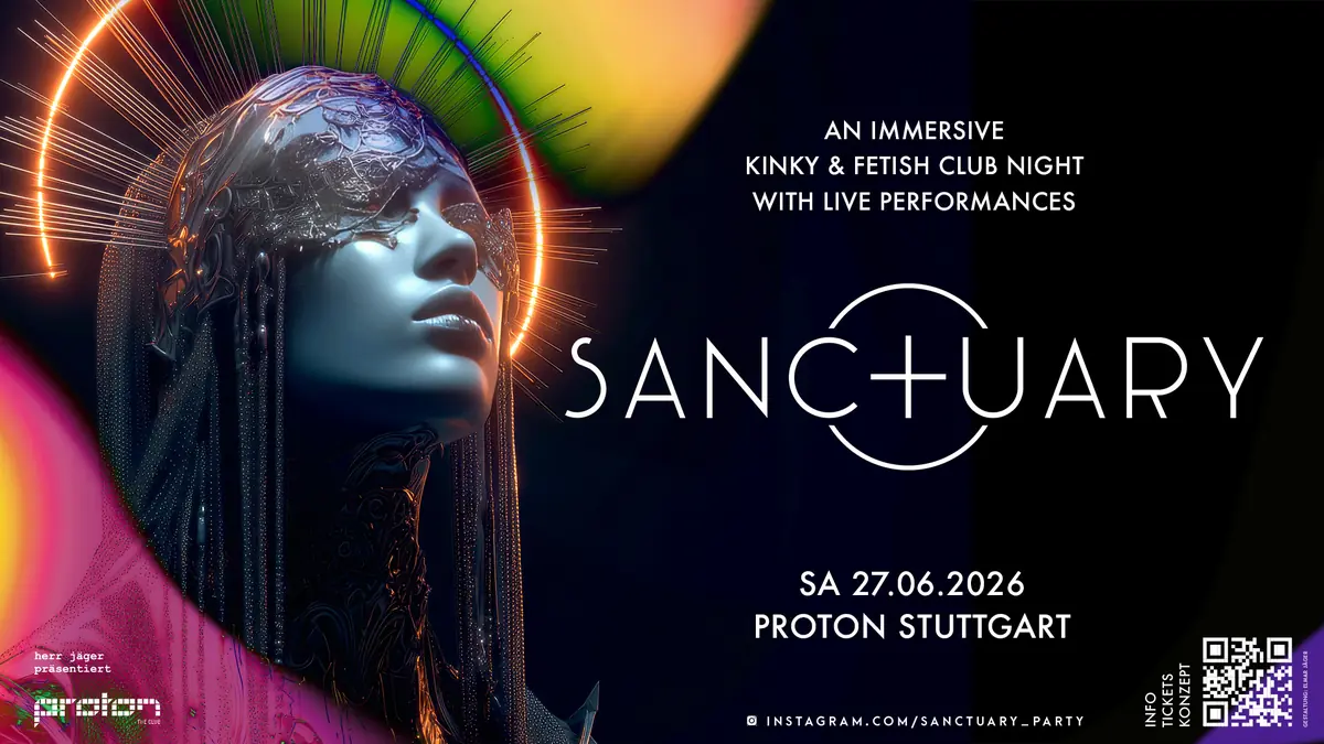 SANCTUARY — Proton the Club, Stuttgart