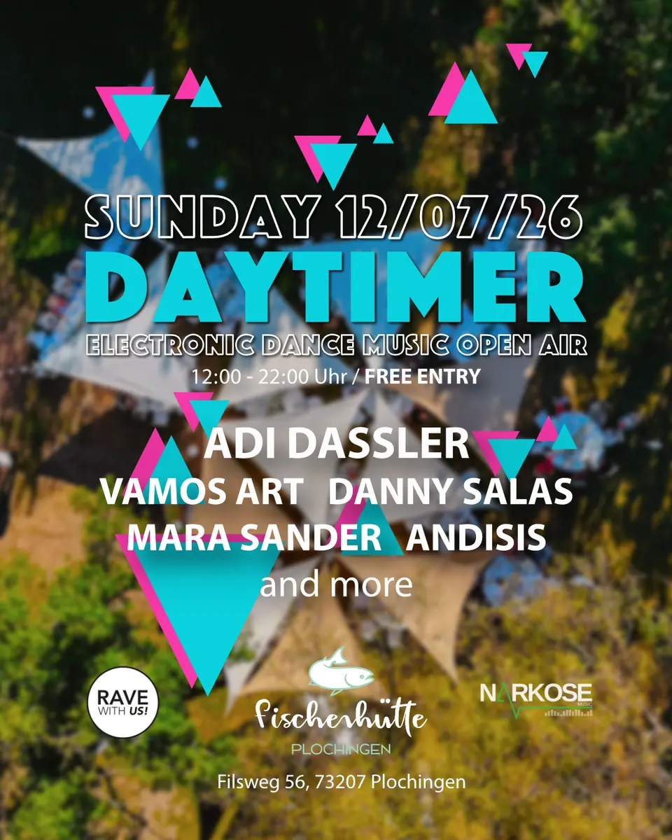 DAYTIMER - OPEN AIR — Fischerhütte Plochingen, Stuttgart