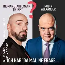 Ingmar Stadelmann trifft Robin Alexander - Ich hab' da mal 'ne Frage