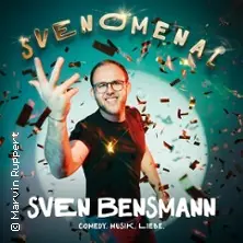 Sven Bensmann - SVENOMENAL — Berliner Kabarett-Theater Die Wühlmäuse, Berlin