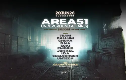 Area51 Techno - Underground Affairs x Kulturschlachthof Düsseldorf