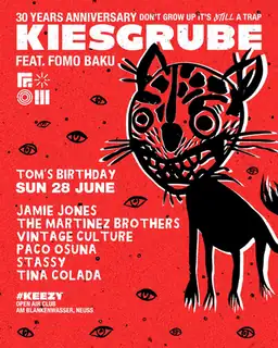 Kiesgrube presents TOM'S BIRTHDAY with Jamie Jones, The Martinez Brothers, Vintage Culture
