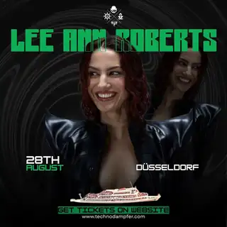 Techno Dampfer Düsseldorf with Lee Ann Roberts