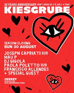 Kiesgrube presents THE SEASON CLOSING with Joseph Capriati, B2B Mau P, SPECIAL GUEST