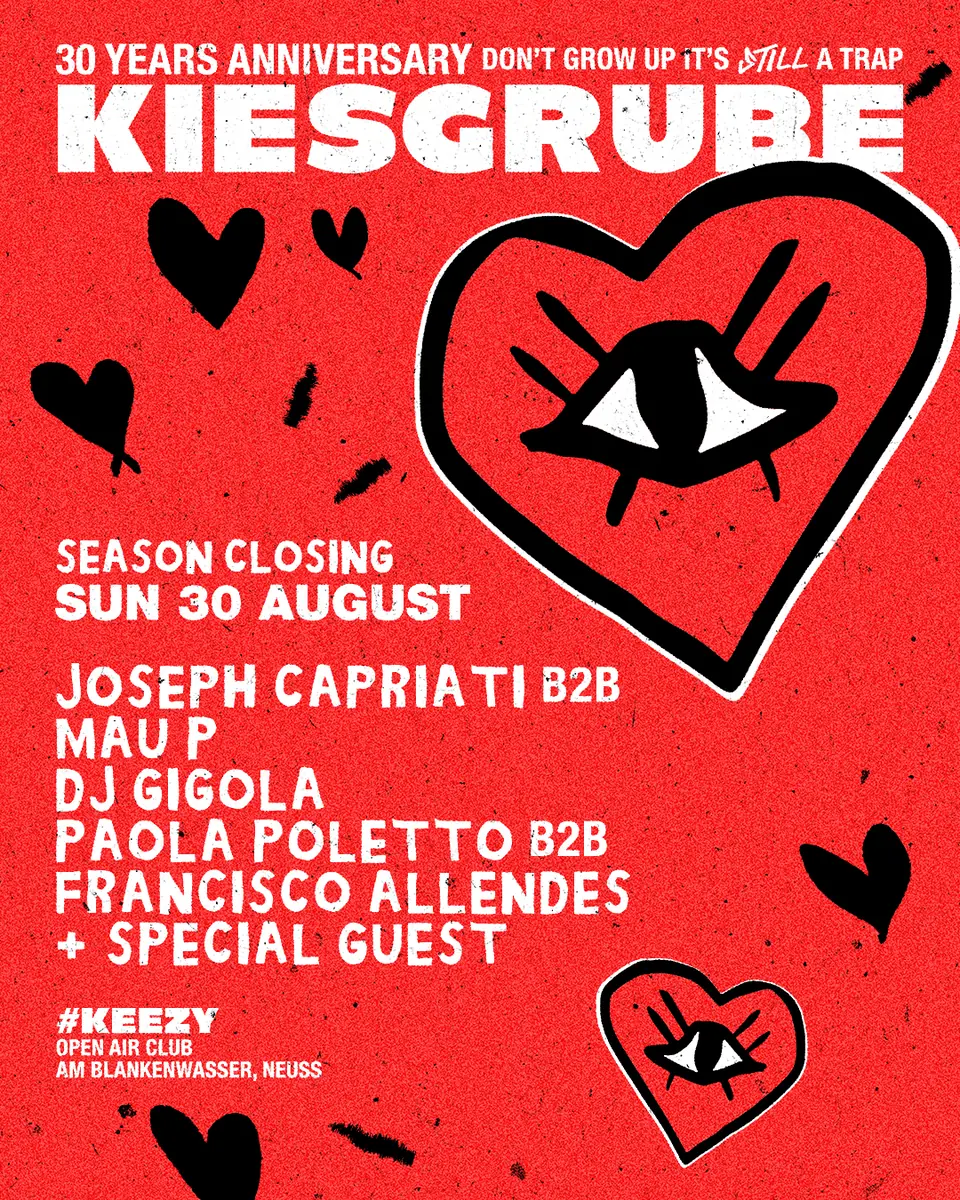Kiesgrube presents THE SEASON CLOSING with Joseph Capriati, B2B Mau P, SPECIAL GUEST — Kiesgrube, Düsseldorf