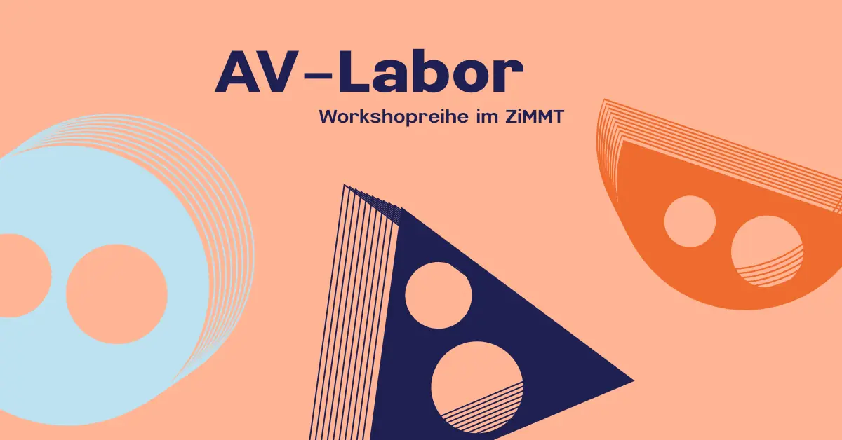 AV-Labor — ZiMMT, Лейпциг