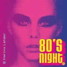 80's Night - Hechelei Bielefeld