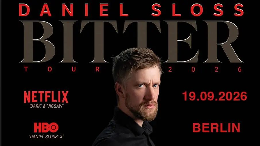 Daniel Sloss - Bitter Tour 2026 — Admiralspalast, Berlin