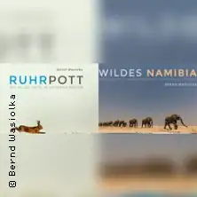 Wildes Namibia & Wilder Ruhrpott