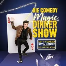 Comedy Magic Dinner Show - z Kevinem Köneke