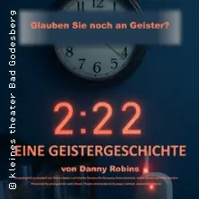 2:22 - Historia o duchach — Kleines Theater Bad Godesberg, Bonn