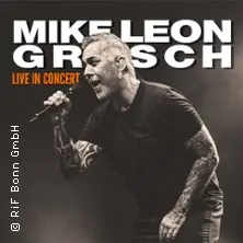 Mike Leon Grosch — Brückenforum Bonn / Beuel, Bonn