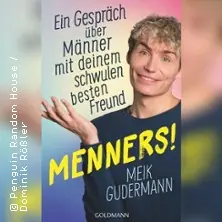 Meik Gudermann - Menners! — Kultur- und Kommunikationszentrum Brunsviga, Braunschweig