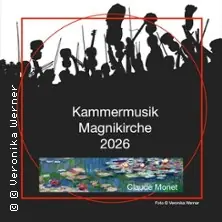 Claude Monet – Komorní hudba Magnikirche 2026 — Magnikirche, Braunschweig