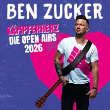 BEN ZUCKER - Kämpferherz - Die Open Airs 2026 — Seebühne Bremen, Bremen