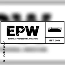 EPW | European Professional Wrestling — Schuppen 2, Bremen