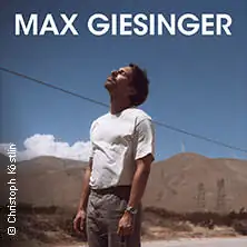 Max Giesinger - Glück auf den Straßen 2026