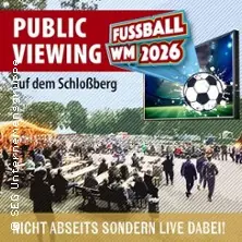 WM 2026 Public Viewing am Miramar — Restaurant Miramar, Chemnitz