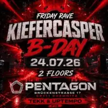 Kiefercasper B-Day - Friday