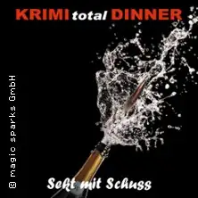 KRIMI total DINNER - Sekt mit Schuss