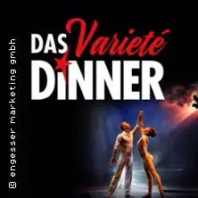 Das Varieté Dinner - Кулинарное удовольствие и гарантированное развлечение
