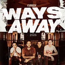 Ways Away — FZW / Freizeitzentrum West, Dortmund