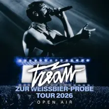 Tream - Zur Weißbier-Probe Tour 2026 — Freilichtbühne Großer Garten Junge Garde, Дрезден