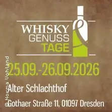 Whisky & Genuss Tage Dresden