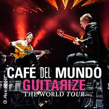 Café del Mundo - Guitarize The World Tour 2026 — Kulturpalast Dresden, Дрезден