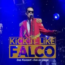 Kick It Like Falco - Tribute to Falco — Tante JU, Drážďany