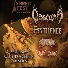 Obscura + Pestilence — Puschkin Club, Dresden