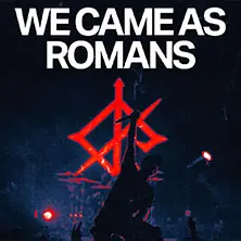 WE CAME AS ROMANS — zakk Club, Düsseldorf