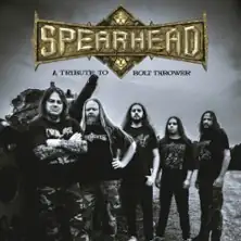 Spearhead - A Tribute to Bolt Thrower