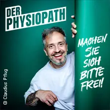 DER PHYSIOPATH - Prosím, svlékněte se! — Savoy Theater, Düsseldorf