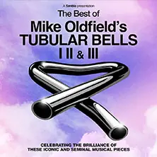 Mike Oldfield's Tubular Bells - The Best of Tubular Bells I, II & III — Tonhalle Düsseldorf, Düsseldorf