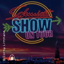 Schmidt Show on Tour - Das Original von der Reeperbahn — Steinhof Duisburg, Duisburg