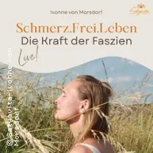 Schmerz.Frei.Leben - Síla fascií | Zdraví se setkává s coachingem ŽIVĚ! — Dorint Hotel am Dom Erfurt, Erfurt