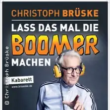 Christoph Brüske - Lass das mal die Boomer machen
