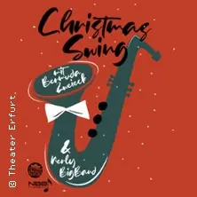 Christmas Swing - Theater Erfurt — Theater Erfurt, Erfurt