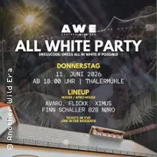All White Party & Another Wild Era - Thalermühle Erlangen — Thalermühle, Erlangen